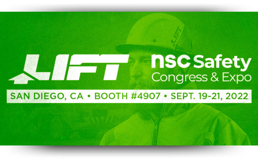 LIFT to Display at 2022 NSC Safety Congress & Expo | LIFT Safety